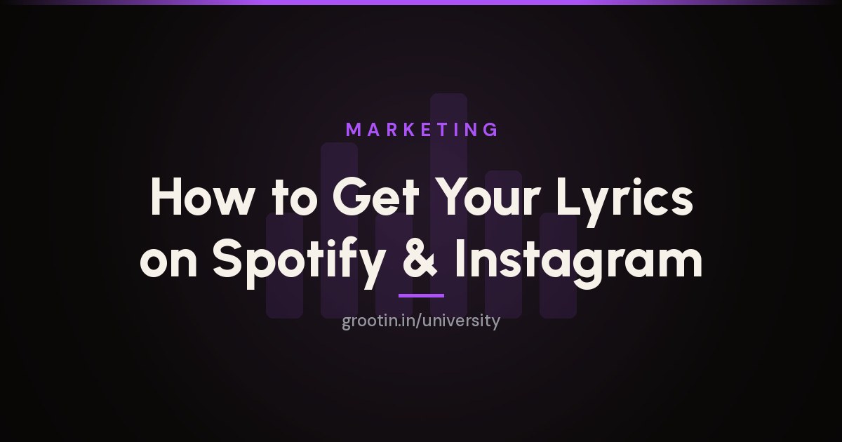 How to Get Your Lyrics on Spotify, Apple Music & Instagram (2026)