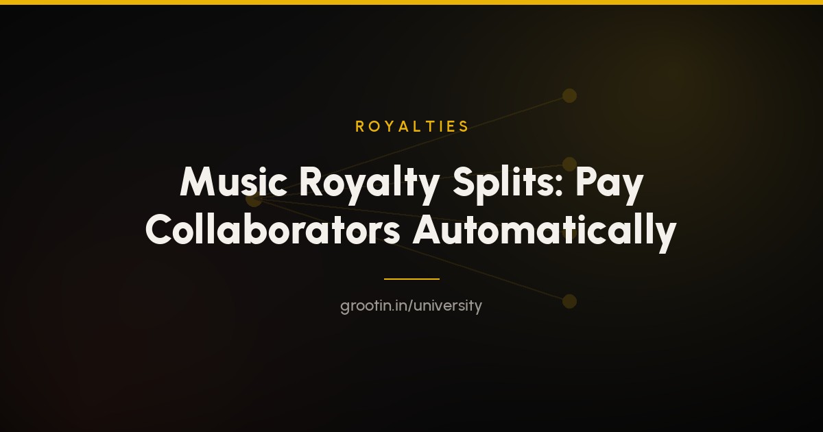 Music Royalty Splits: How to Pay Collaborators Automatically (2026)
