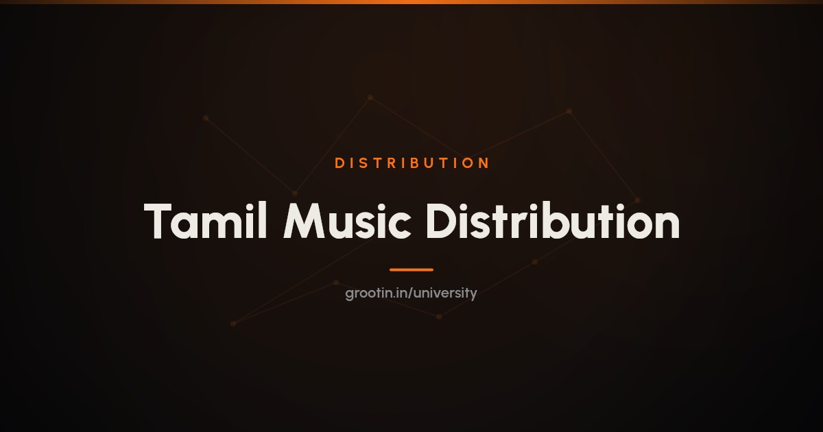 Tamil Music Distribution: How to Release Tamil Songs (2026)